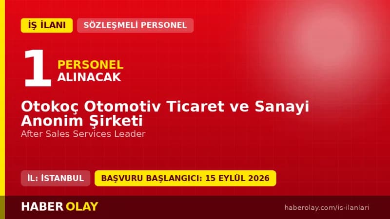 Otokoç Beylikdüzü Fiat After Sales Services Leader pozisyonu için personel alımı ilanı