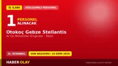 Otokoç Gebze Stellantis Ar-Ge Mühendisi pozisyonu için personel alımı ilanı