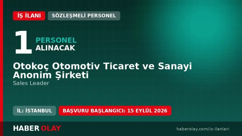 Otokoç Zincirlikuyu Fiat bayisinde Sales Leader pozisyonu için personel alımı ilanı