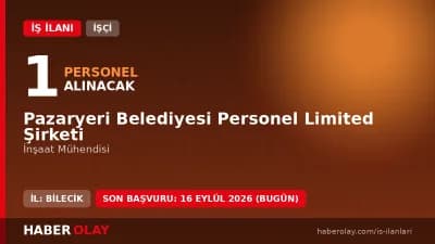 Pazaryeri Belediyesi Personel Limited Şirketi İnşaat Mühendisi iş ilanı başvuru detayları