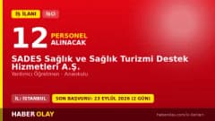 SADES Sağlık ve Sağlık Turizmi Destek Hizmetleri A.Ş. yardımcı öğretmen iş ilanı 2026
