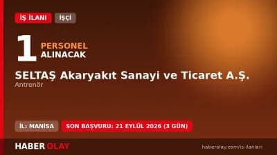 SELTAŞ Akaryakıt Sanayi ve Ticaret A.Ş. işçi alımı başvuru ilanı 2026