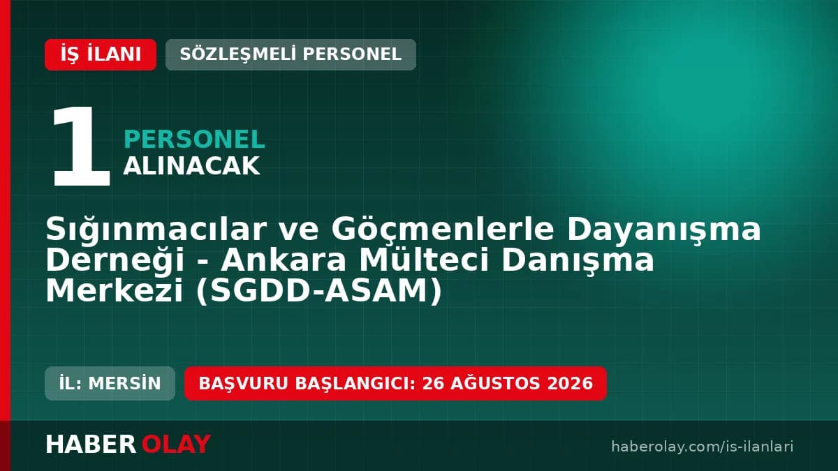 SGDD-ASAM Mersin Farsça Tercüman iş ilanı ve başvuru detayları