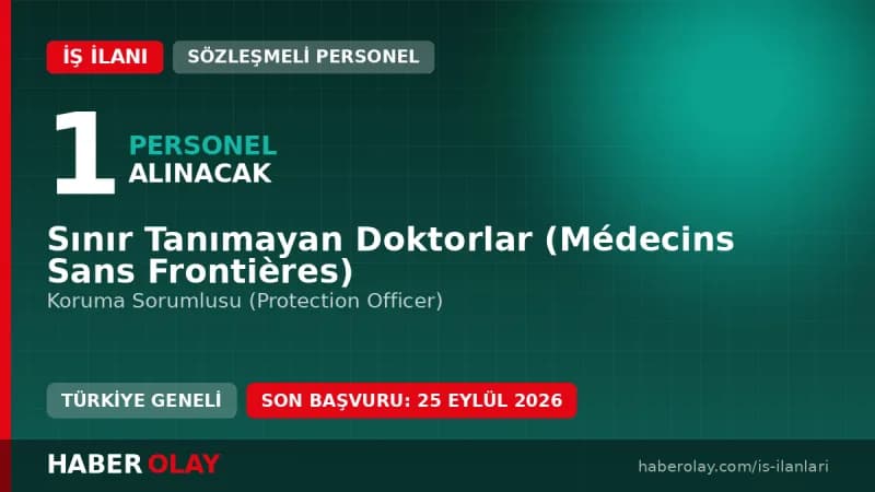 Sınır Tanımayan Doktorlar Koruma Sorumlusu pozisyonu için personel alımı ilanı