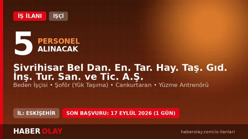 Sivrihisar Bel A.Ş. personel alımı başvuru evrakları ve mülakat detayları