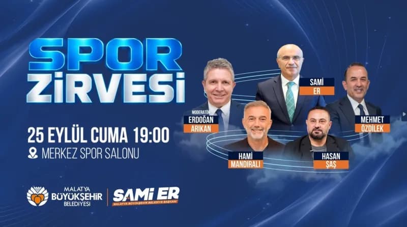Malatya’da düzenlenen Sporun Zirvesi programında spor dünyasının önemli isimleri bir araya geliyor