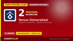 Tarsus Üniversitesi öğretim elemanı alımı için başvuru tarihi ve şartlar