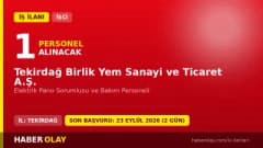 Tekirdağ Birlik Yem Sanayi elektrik pano sorumlusu ve bakım personeli alımı ilanı