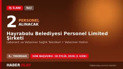 Tekirdağ Hayrabolu Belediyesi Personel Limited Şirketi işçi alımı ilanı
