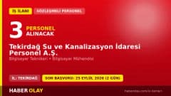 Tekirdağ Su ve Kanalizasyon İdaresi Personel A.Ş. Bilgisayar Teknikeri ve Bilgisayar Mühendisi alımı ilanı