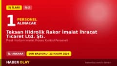 Teksan Hidrolik Rakor İmalat firması Ankara Sincan'da proses kontrol personeli alımı yapacak