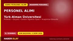 Türk-Alman Üniversitesi öğretim üyesi ve elemanı alım ilanı 2026 başvuru detayları