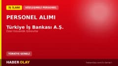 Türkiye İş Bankası özel güvenlik görevlisi alımı başvuru ekranı ve detayları
