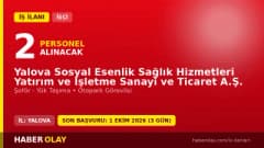 Yalova Sosyal Esenlik Sağlık Hizmetleri 2 geçici işçi alımı ilanı başvuru detayları