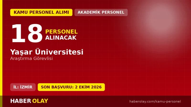 Yaşar Üniversitesi araştırma görevlisi personel alımı ilanı 2026 İzmir