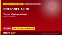 Yaşar Üniversitesi öğretim görevlisi alımı için başvuru belgeleri ve şartlar