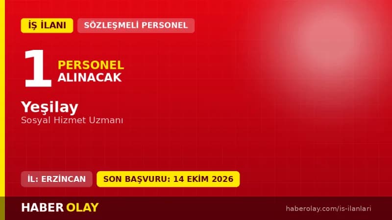 Yeşilay Erzincan Danışmanlık Merkezi Sosyal Hizmet Uzmanı iş ilanı