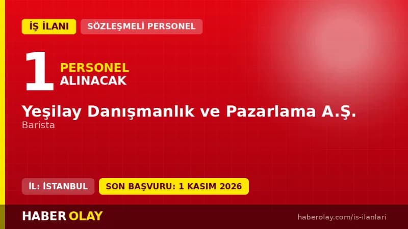 Yeşilay İstanbul kitap kafede görev yapacak Barista personel alımı ilanı
