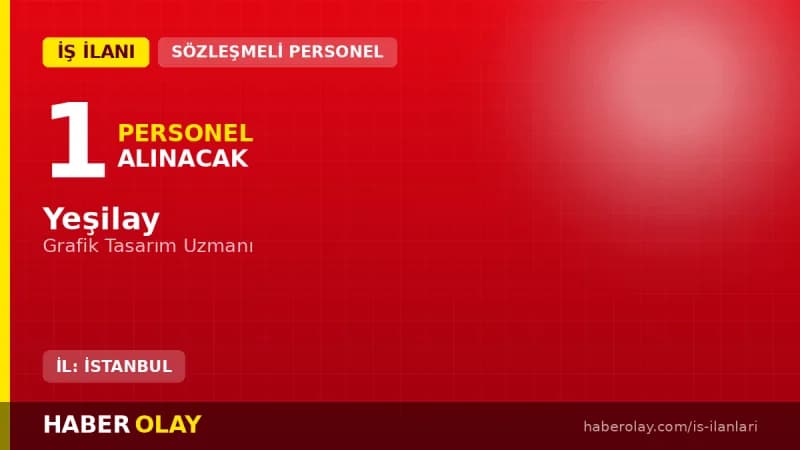 Yeşilay Genel Merkez Grafik Tasarım Uzmanı Alımı ve İş İlanı Detayları