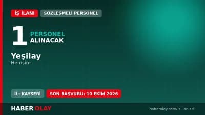 Yeşilay Kayseri Rehabilitasyon Merkezi hemşire alımı duyurusu