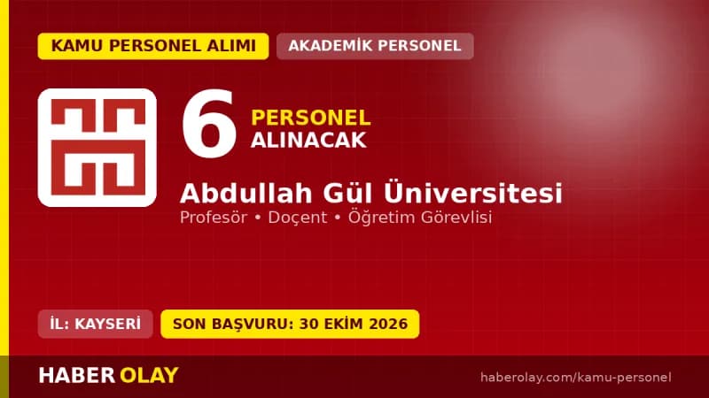 Abdullah Gül Üniversitesi öğretim elemanı personel alımı ilanı 2026