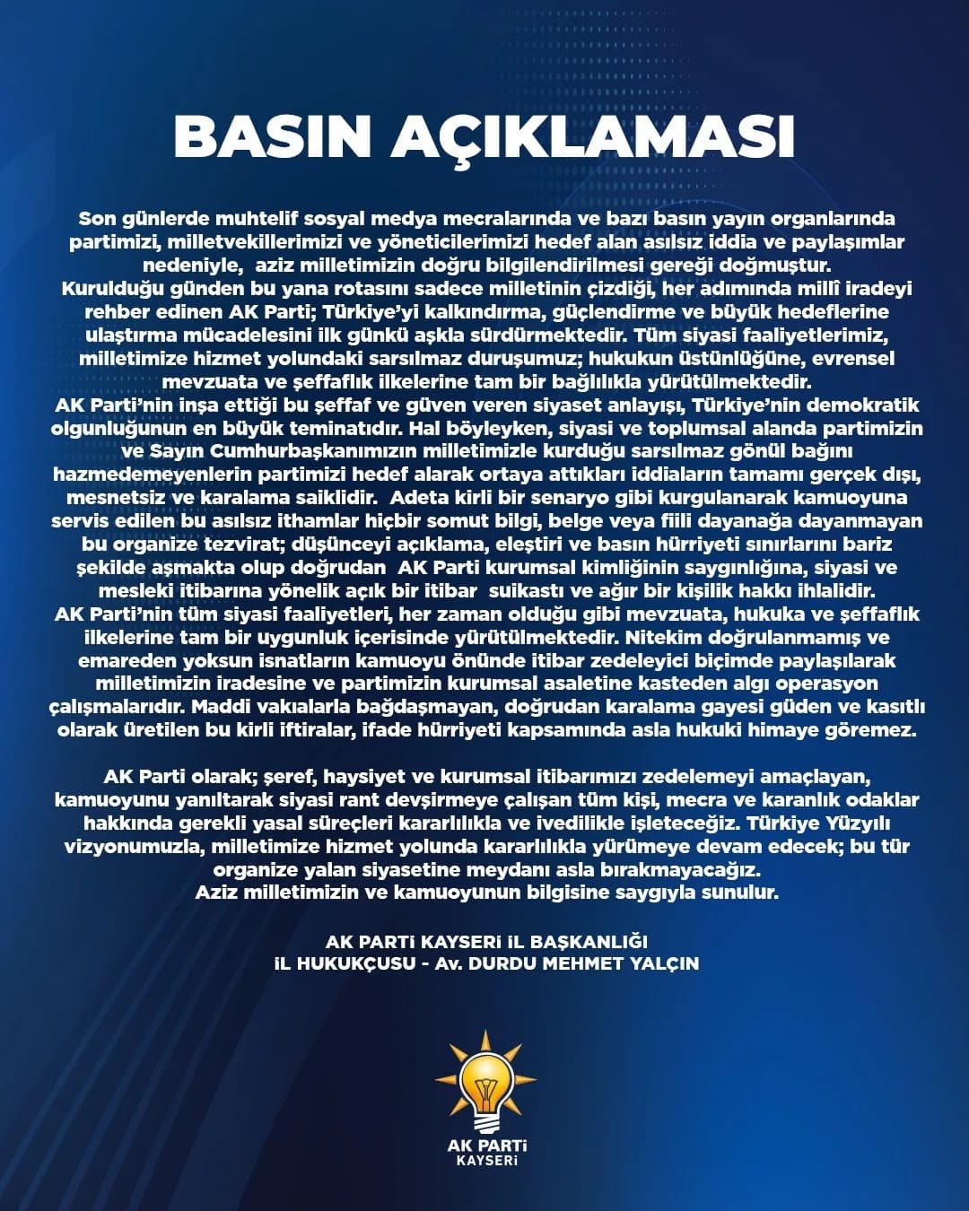 AK Parti Kayseri İl Başkanlığı sosyal medya açıklaması yapan hukukçu Durdu Mehmet Yalçın