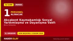 Akçakent Kaymakamlığı Sosyal Yardımlaşma ve Dayanışma Vakfı büro görevlisi personel alımı ilanı