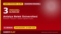 Antalya Belek Üniversitesi öğretim üyesi alımı için başvuru süreci ve şartları