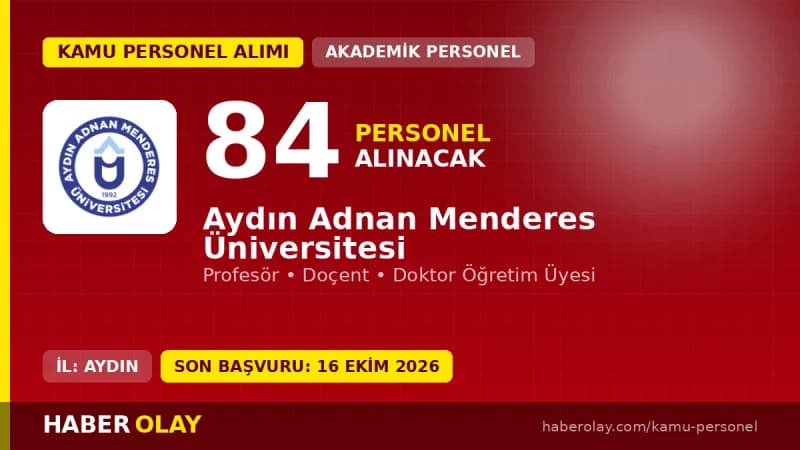 Aydın Adnan Menderes Üniversitesi öğretim elemanı alımı ilanı 2026