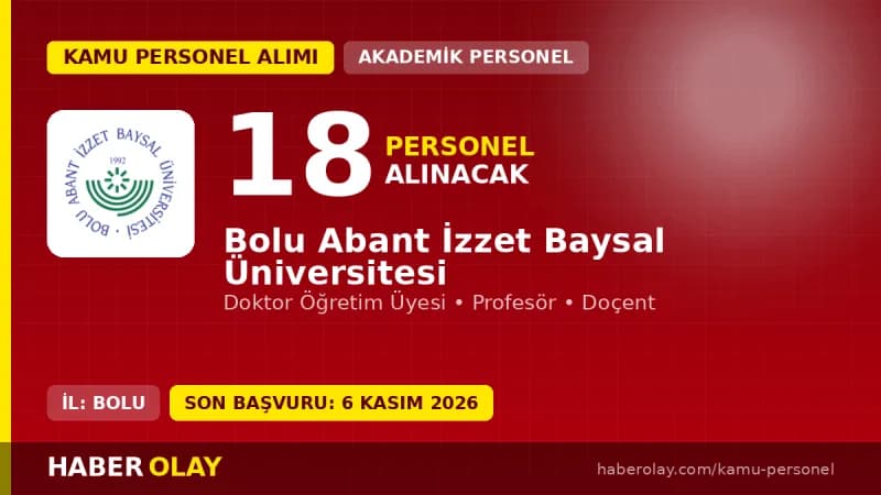 Bolu Abant İzzet Baysal Üniversitesi öğretim üyesi alımı ilanı 2026