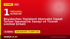 Büyükorhan Yaylakent Akaryakıt Ltd. Şti. temizlik işçisi alımı ilanı