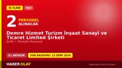 Demre Hizmet Turizm Antalya işçi alımı ilanı, şoför ve temizlik personeli pozisyonları