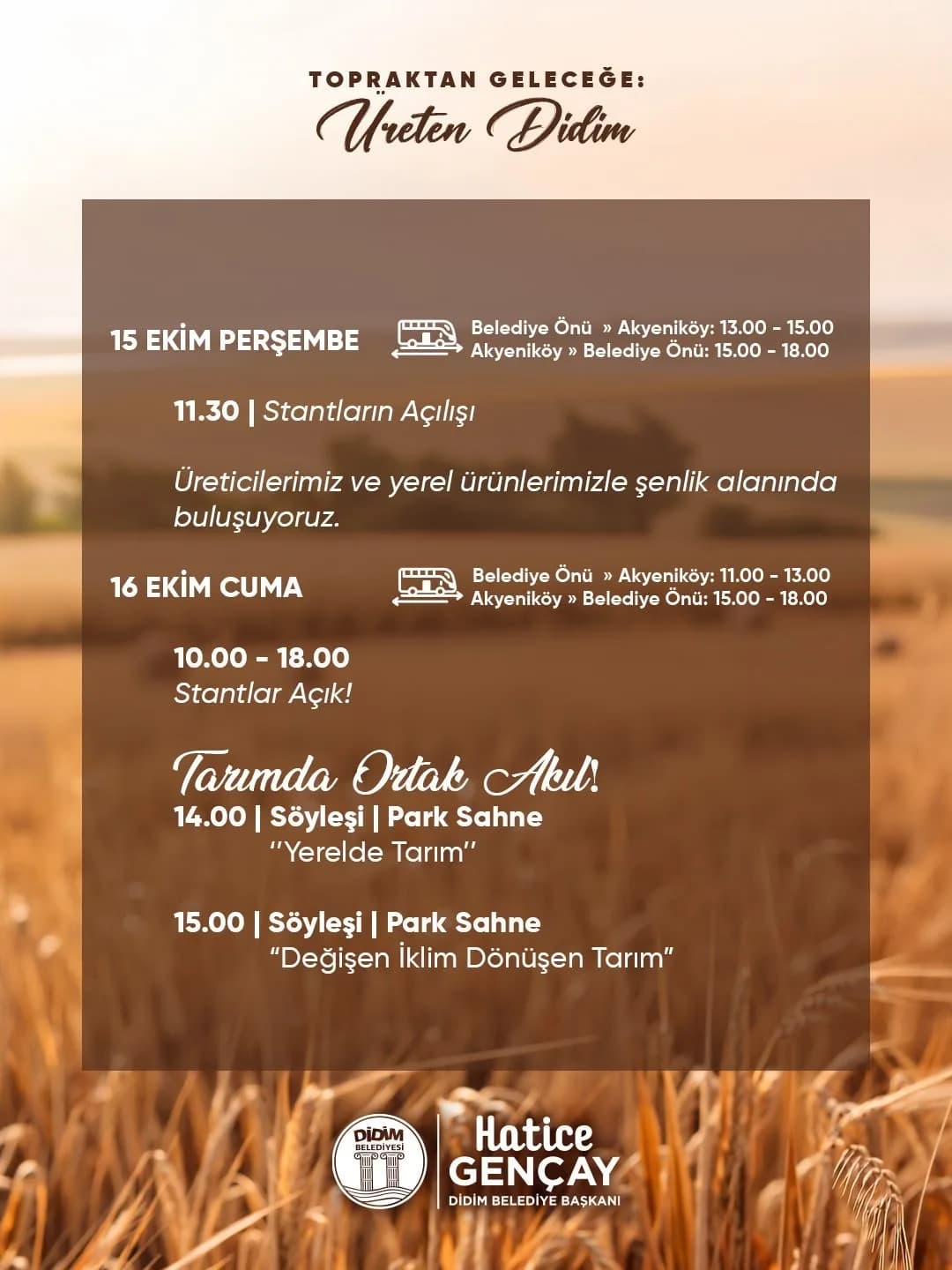 Didim’de 15-18 Ekim tarihleri arasında düzenlenecek Tarım Şenliği, Akyeniköy’de üreticileri ve ziyaretçileri buluşturaca