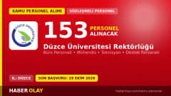Düzce Üniversitesi 153 sözleşmeli personel alımı için başvuru detayları ve kadro dağılımı