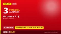 ER'TANSA A.Ş. Erzurum'da 3 market elemanı işçi alımı ilanı