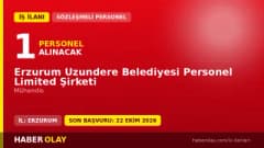 Erzurum Uzundere Belediyesi Personel Limited Şirketi mühendis personel alımı ilanı