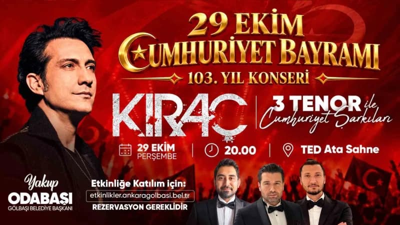 Gölbaşı’nda Cumhuriyet Bayramı kutlamalarında Kıraç konseri ve tenorlar sahnede
