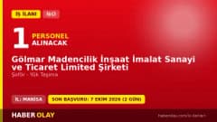 Gölmar Madencilik Manisa Gölmarmara şoför işçisi alımı ilanı