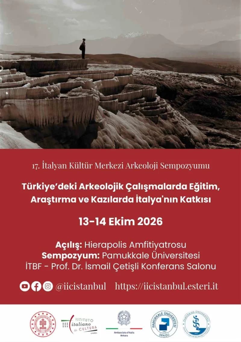 17. İtalyan Kültür Merkezi Arkeoloji Sempozyumu, 13-14 Ekim 2026 tarihlerinde Denizli’de düzenlenecek. Sempozyum kapsamı