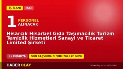Hisarbel Gıda Kütahya Hisarcık 1 beden işçisi alımı ilanı başvuru detayları