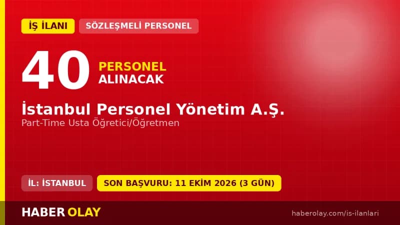İSPER A.Ş. İstanbul genelinde 40 part-time usta öğretici/öğretmen alımı ilanı