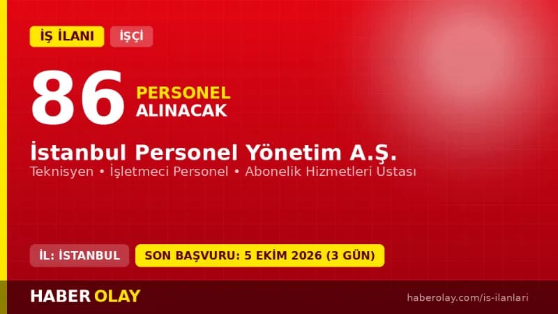 İSPER İstanbul Personel Yönetim AŞ 86 daimi işçi alımı ilanı başvuru detayları