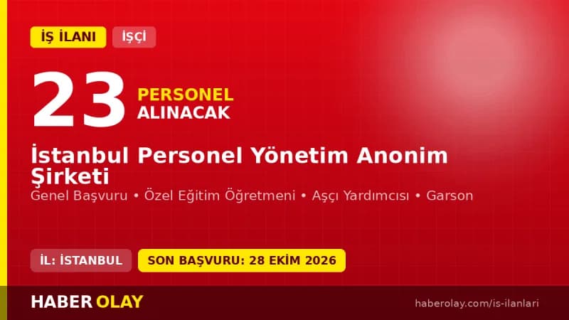 İSPER İstanbul Personel Yönetim A.Ş. 23 sürekli işçi alımı ilanı başvuru detayları