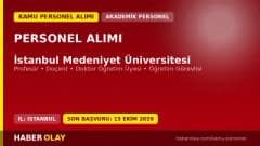 İstanbul Medeniyet Üniversitesi öğretim üyesi alımı ilanı 2026 başvuru detayları