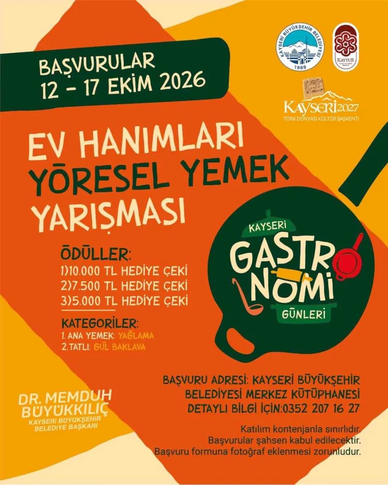 Kayseri Büyükşehir Belediyesi tarafından 22-25 Ekim 2026 tarihleri arasında düzenlenecek 4. Kayseri Gastronomi Günleri,