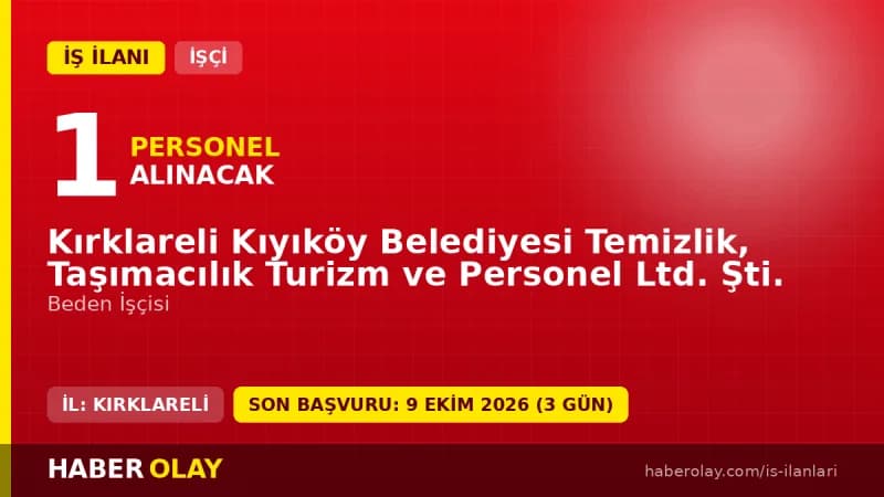 Kırklareli Kıyıköy Belediyesi 1 beden işçisi alımı ilanı resmi duyuru