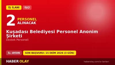 Kuşadası Belediyesi Personel A.Ş. destek personeli iş ilanı başvuru detayları