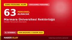 Marmara Üniversitesi 63 sözleşmeli personel alımı ilanı ve başvuru detayları