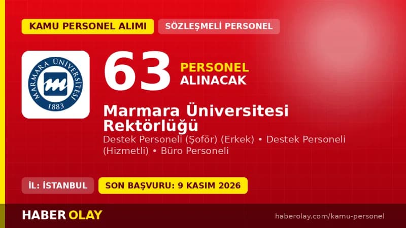 Marmara Üniversitesi Rektörlüğü sözleşmeli personel alımı ilanı 2026