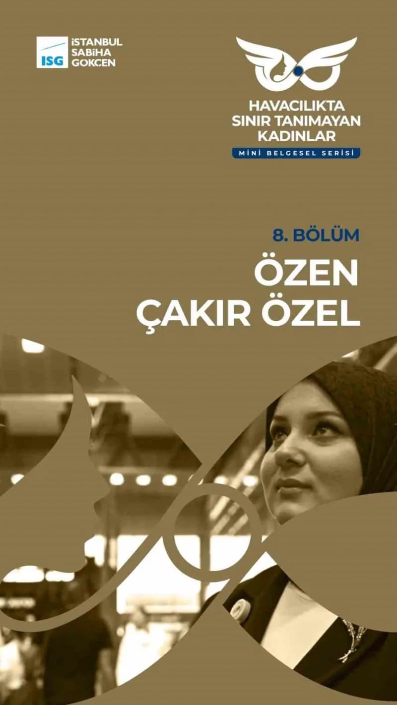 İstanbul Sabiha Gökçen (ISG) Uluslararası Havalimanı’nın "Havacılıkta Sınır Tanımayan Kadınlar" belg
